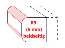 Radius R9 (9 mm) beidseitig